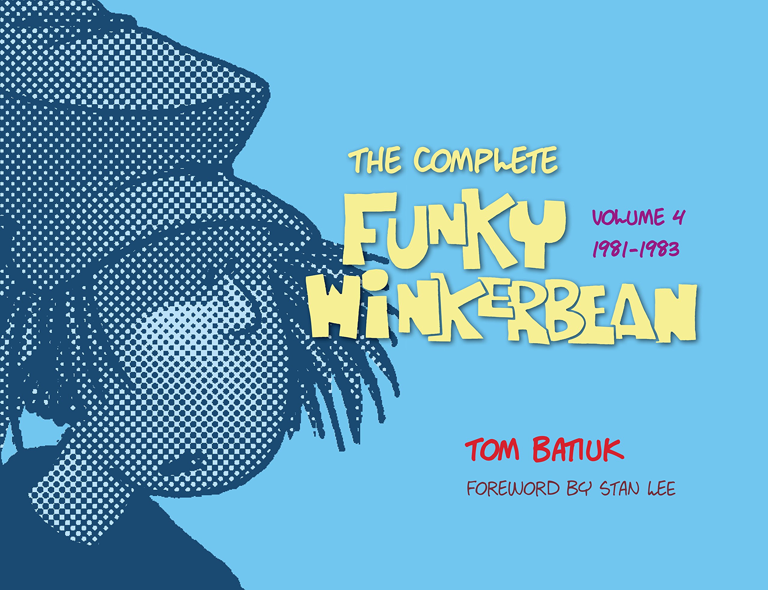 Cover of The Complete Funky Winkerbean, Volume 4, 1981-1983