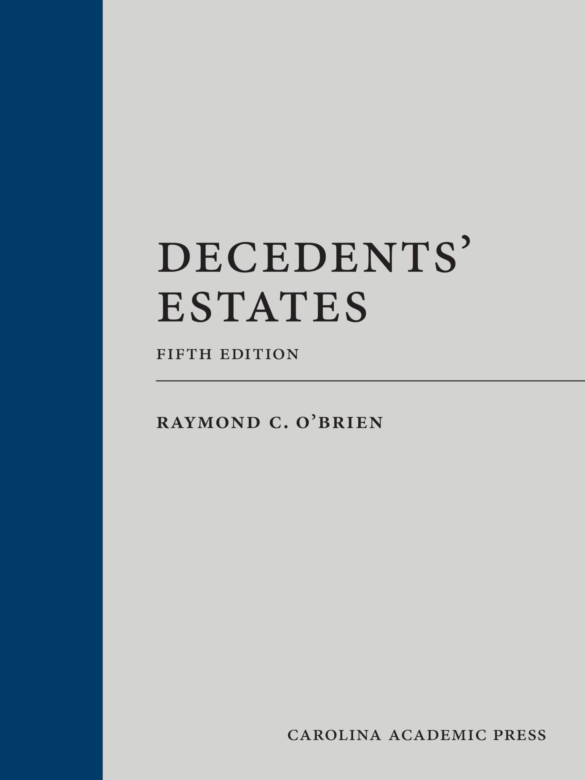 Cover of Decedents' Estates: Cases and Materials