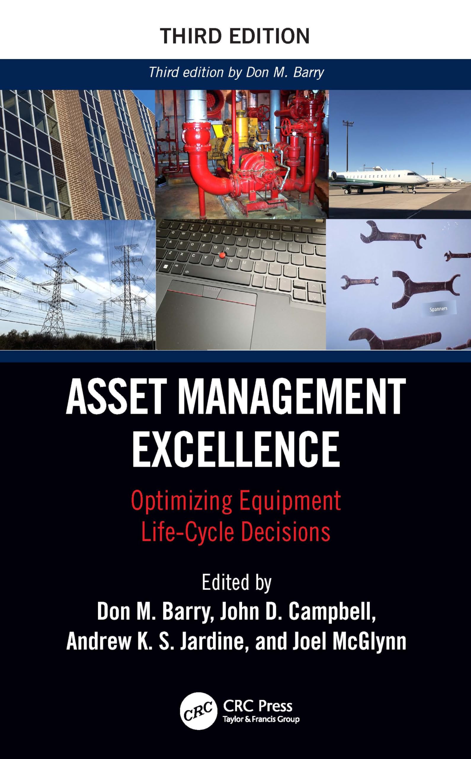 Cover of Asset Management Excellence: Optimizing Equipment Life-Cycle Decisions