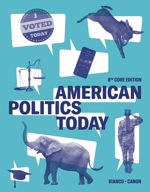 Cover of American Politics Today (Core Eighth)