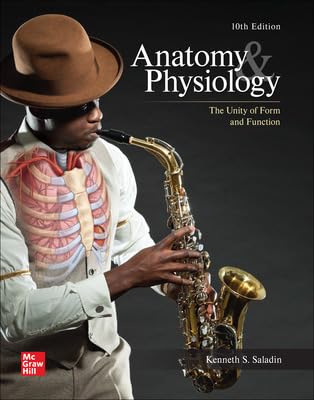 Cover of Anatomy & Physiology: The Unity of Form and Function
