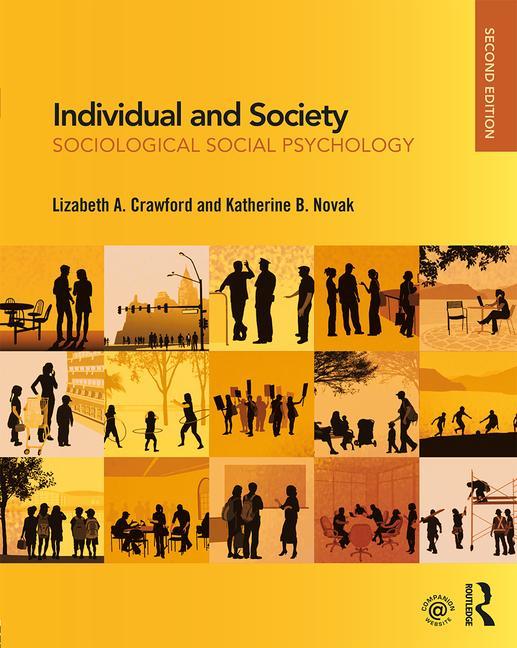 Cover of Individual and Society: Sociological Social Psychology