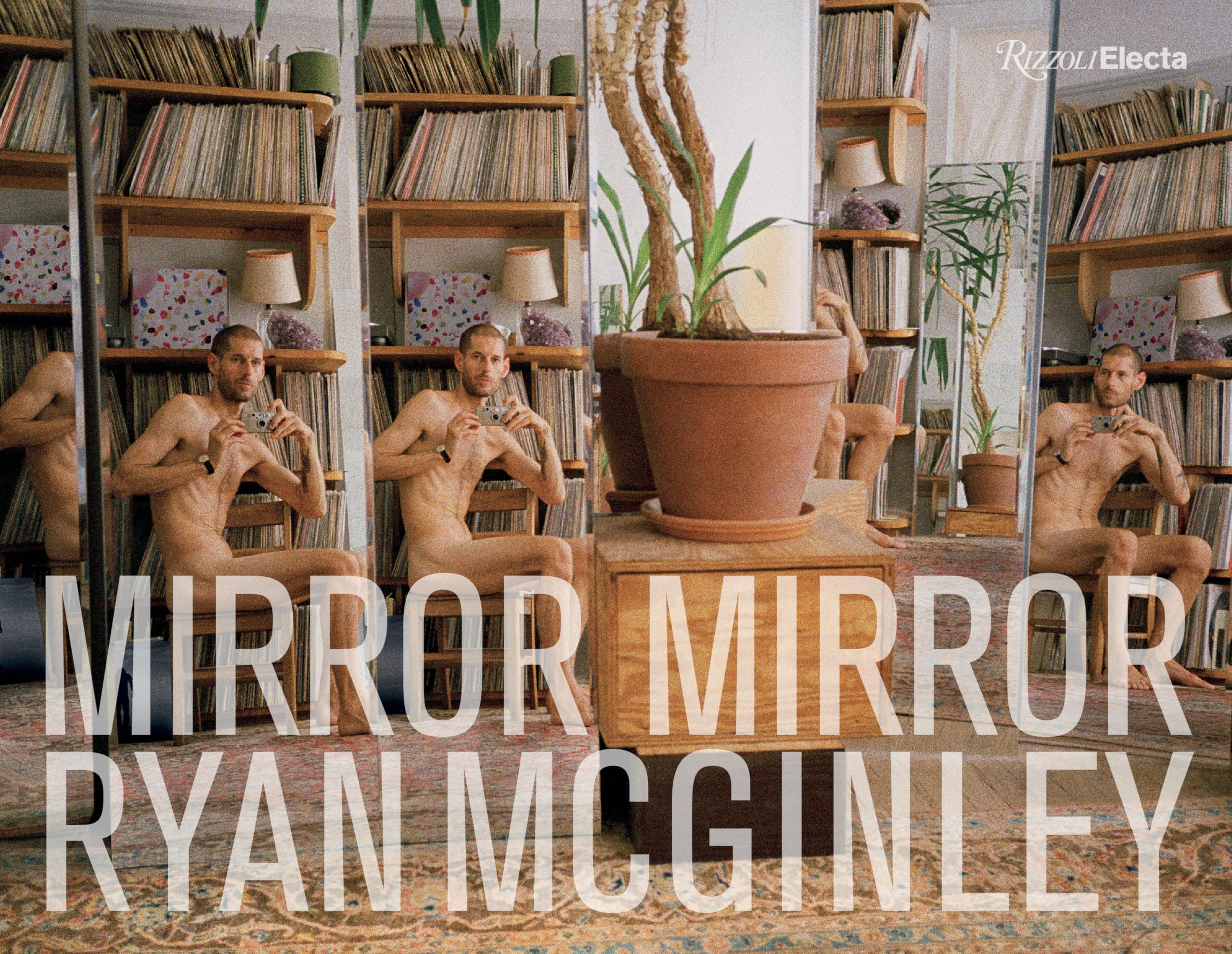 Cover of Ryan McGinley: Mirror Mirror