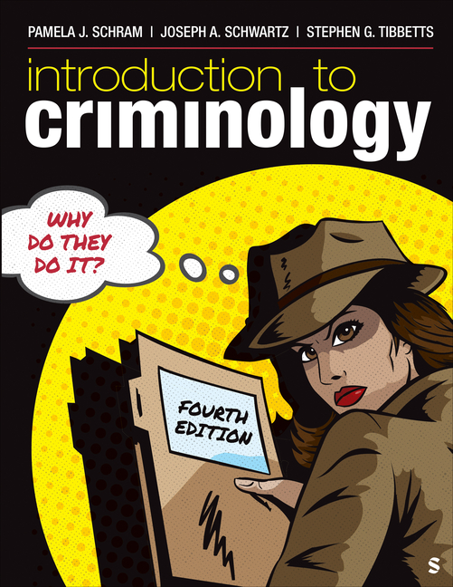Cover of Introduction to Criminology: Why Do They Do It?