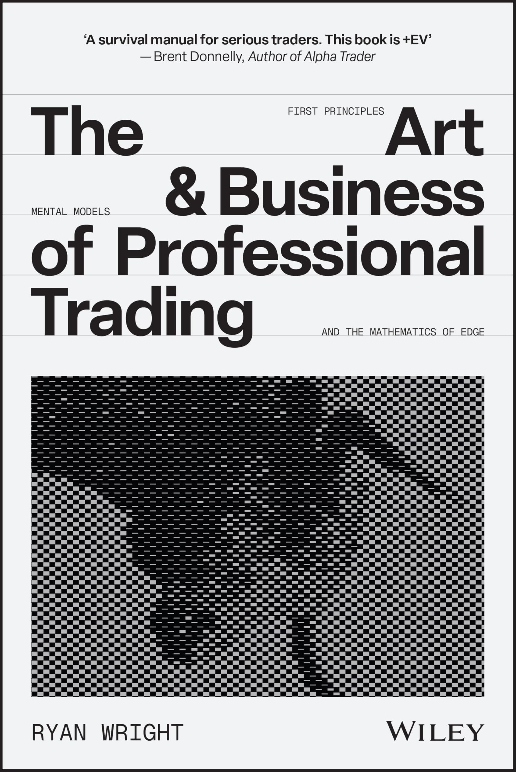 Cover of The Art and Business of Professional Trading
