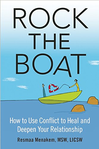 Cover of Rock the Boat: How to Use Conflict to Heal and Deepen Your Relationship