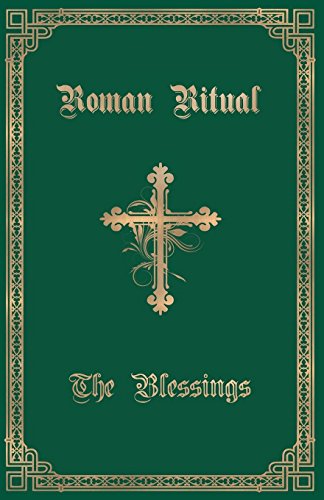 Cover of The Roman Ritual: Volume III: The Blessings