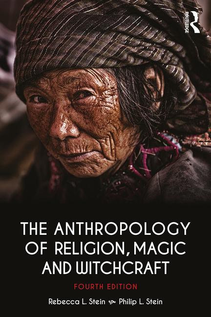 Cover of The Anthropology of Religion, Magic, and Witchcraft