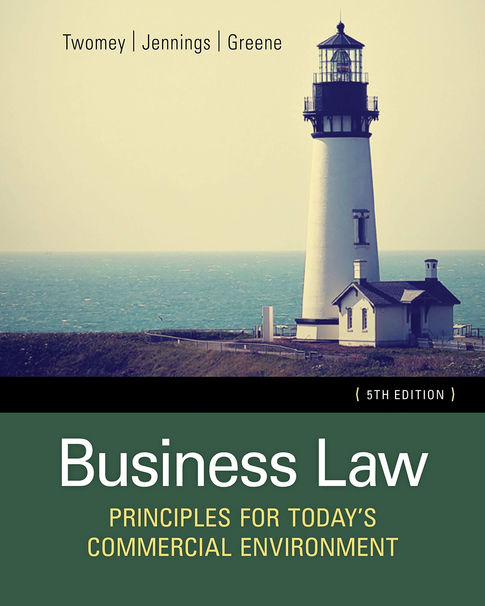 Cover of Business Law: Principles for Today's Commercial Environment