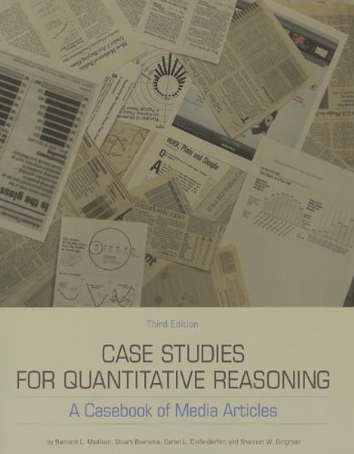 Cover of Case Studies for Quantitative Reasoning: A Casebook of Media Articles