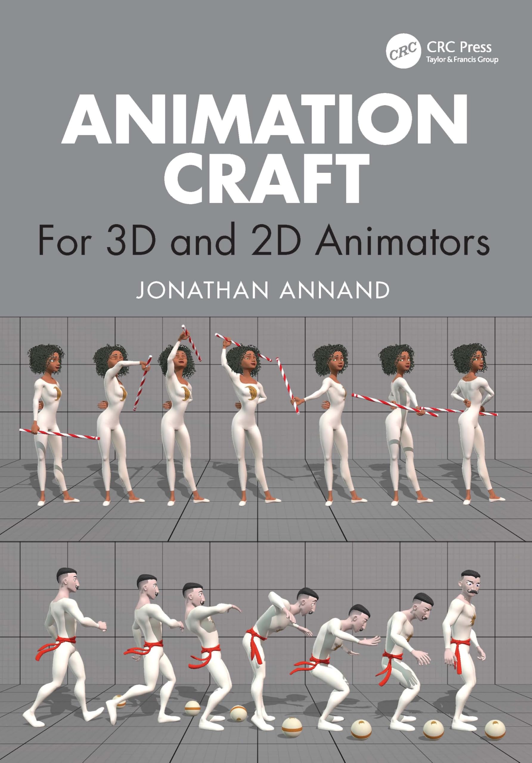Cover of Animation Craft: For 3D and 2D Animators