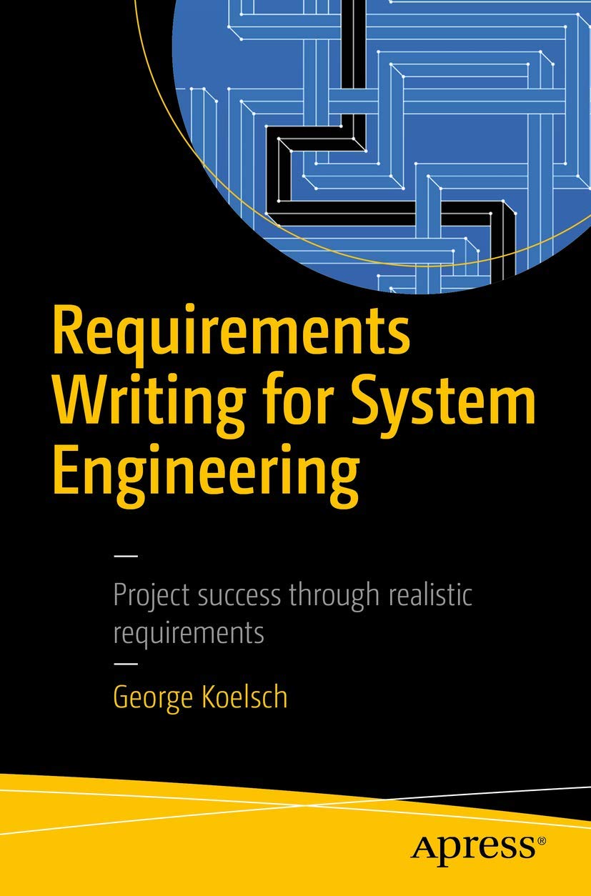 Cover of Requirements Writing for System Engineering