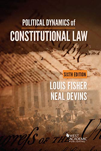 Cover of Political Dynamics of Constitutional Law (Higher Education Coursebook)