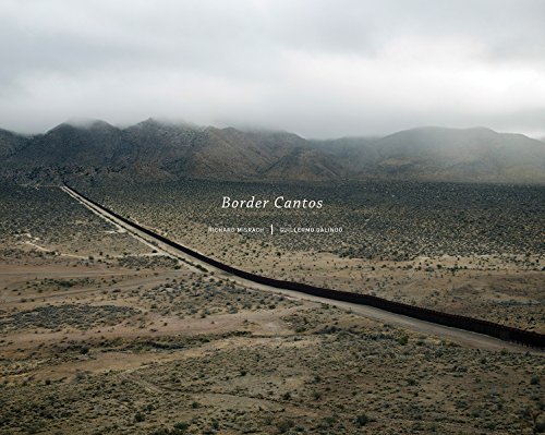 Cover of Richard Misrach and Guillermo Galindo: Border Cantos