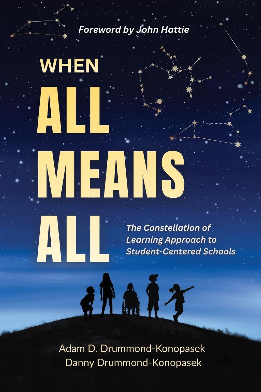 Cover of When All Means All: The Constellation of Learning Approach to Student-Centered Schools