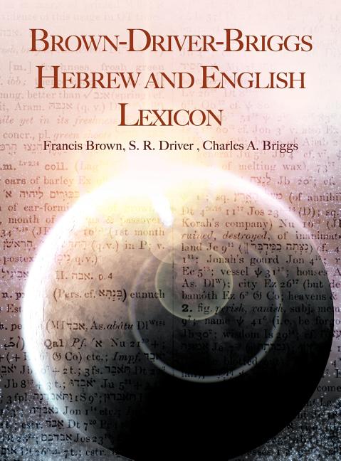 Cover of Brown-Driver-Briggs Hebrew and English Lexicon