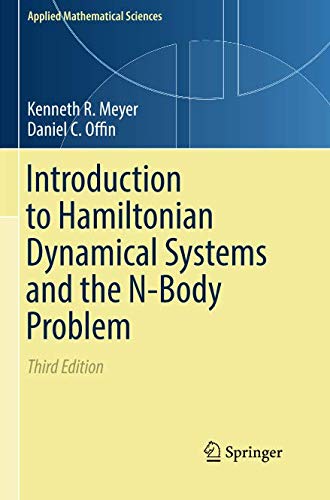 Cover of Introduction to Hamiltonian Dynamical Systems and the N-Body Problem (Applied Mathematical Sciences)
