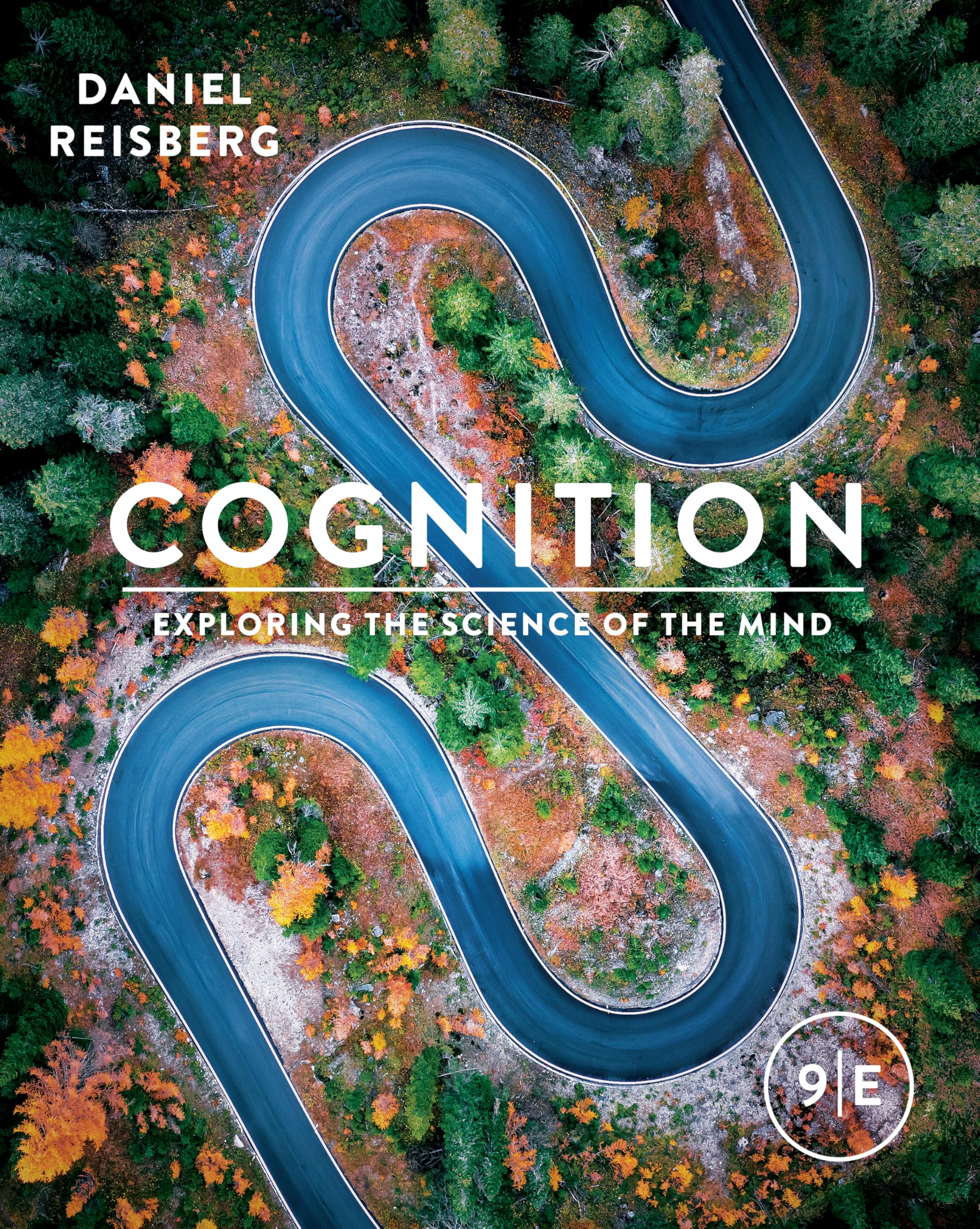 Cover of Cognition: Exploring the Science of the Mind