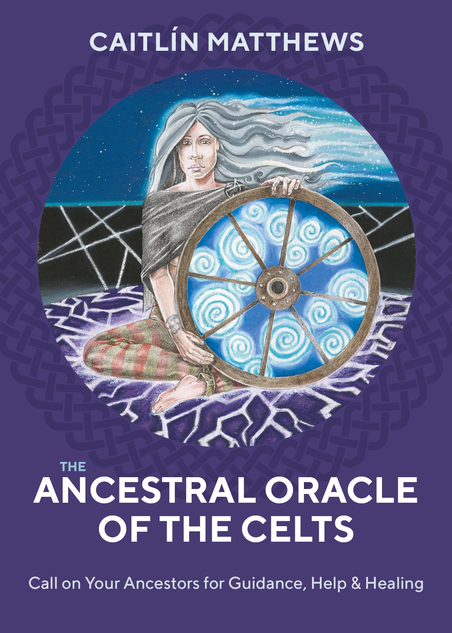 Cover of The Ancestral Oracle of the Celts: Call on Your Ancestors for Guidance, Help & Healing