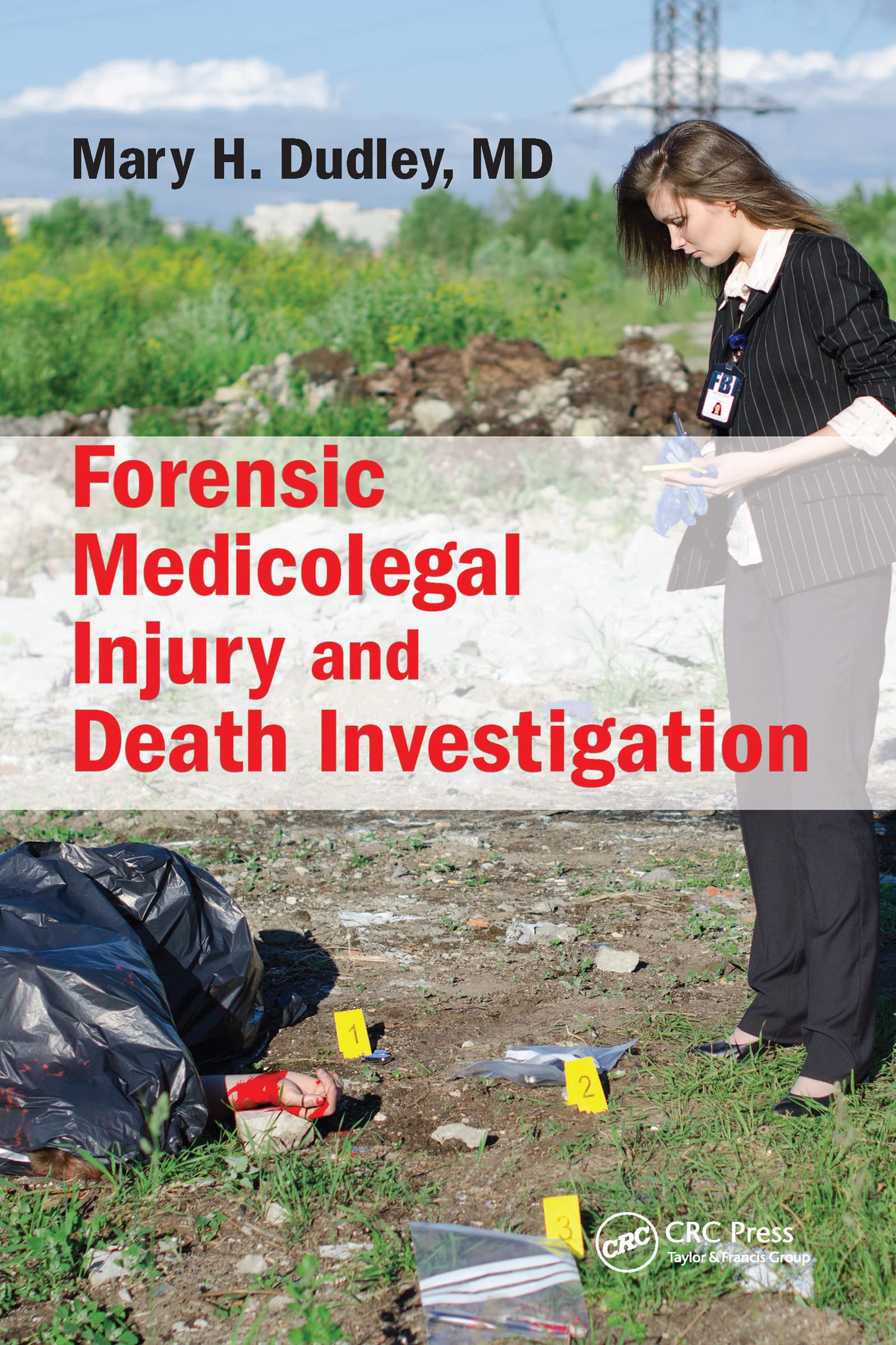 Cover of Forensic Medicolegal Injury and Death Investigation