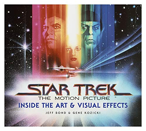 Cover of Star Trek: The Motion Picture: The Art and Visual Effects