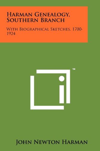 Cover of Harman Genealogy, Southern Branch: With Biographical Sketches, 1700-1924