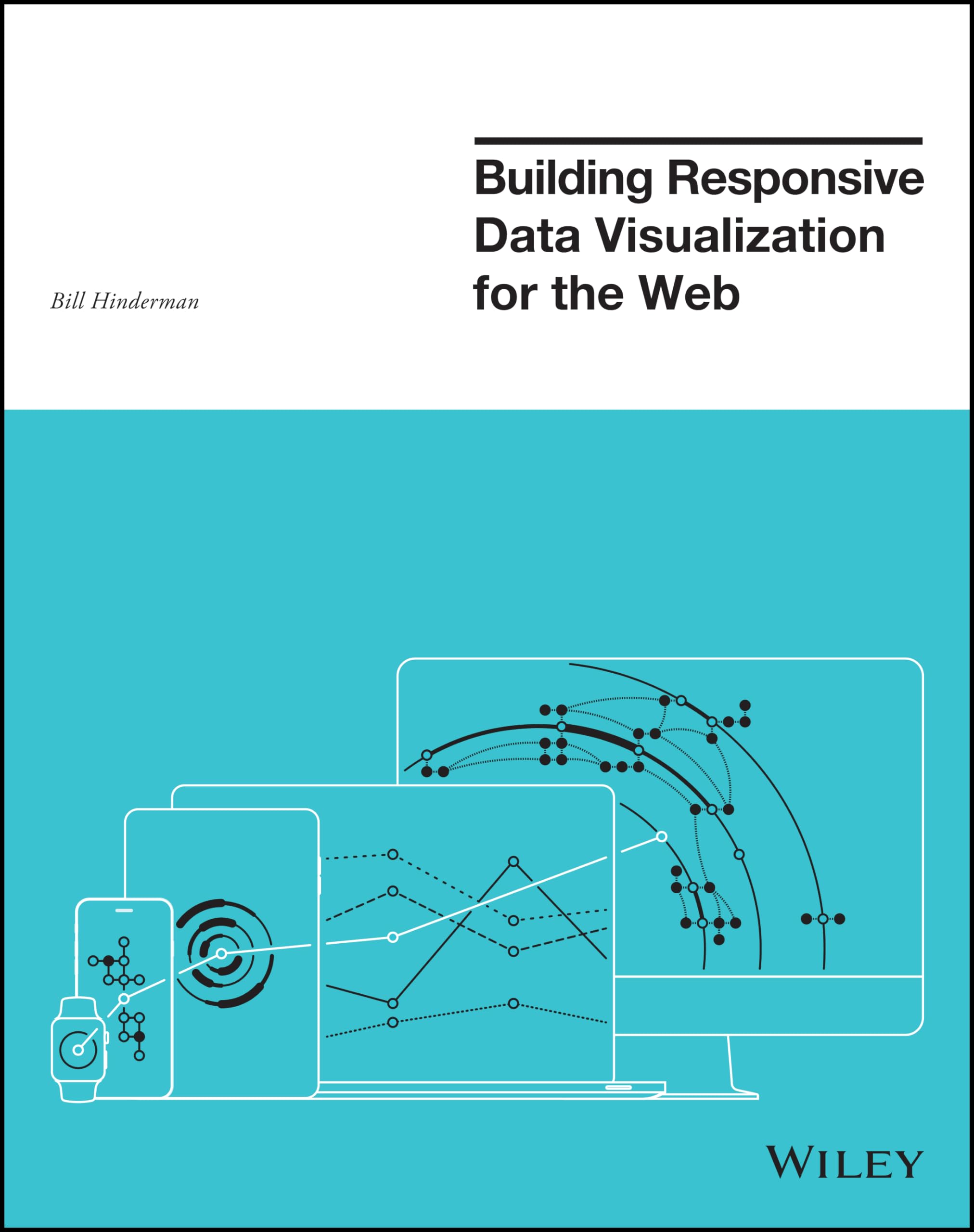 Cover of Building Responsive Data Visualization for the Web