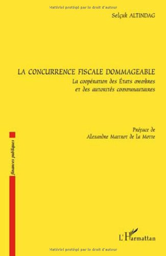 Cover of La concurrence fiscale dommageable (French Edition)