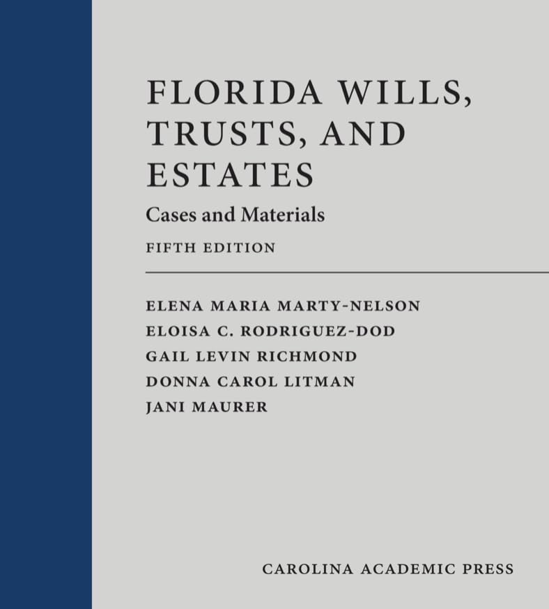 Cover of Florida Wills, Trusts, and Estates: Cases and Materials