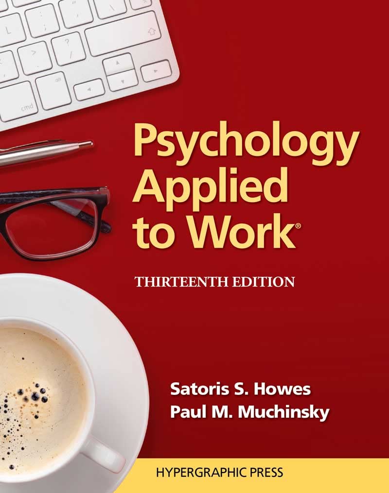 Cover of Psychology Applied To Work An introduction to industrial and organizational psychology