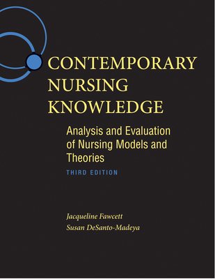 Cover of Contemporary Nursing Knowledge: Analysis and Evaluation of Nursing Models and Theories
