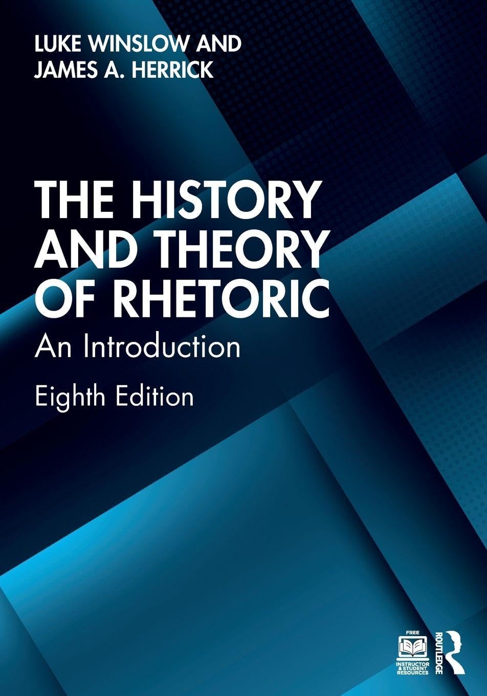 Cover of The History and Theory of Rhetoric: An Introduction