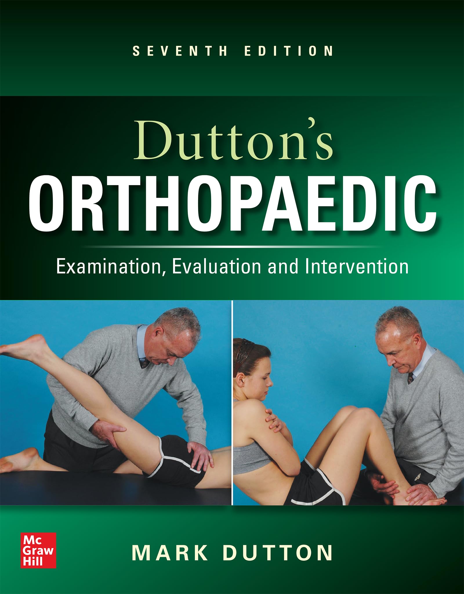 Cover of Dutton's Orthopaedic: Examination, Evaluation and Intervention, Seventh Edition
