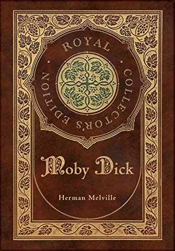 Cover of Moby Dick (Royal Collector's Edition) (Case Laminate Hardcover with Jacket)