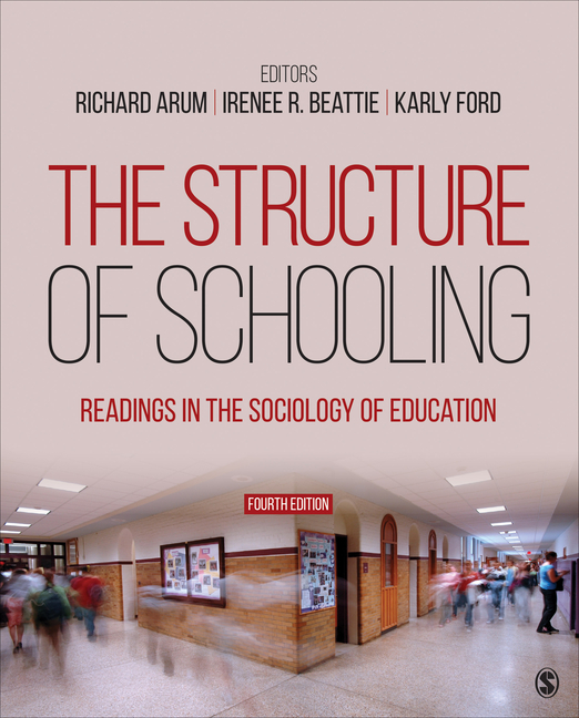 Cover of The Structure of Schooling: Readings in the Sociology of Education