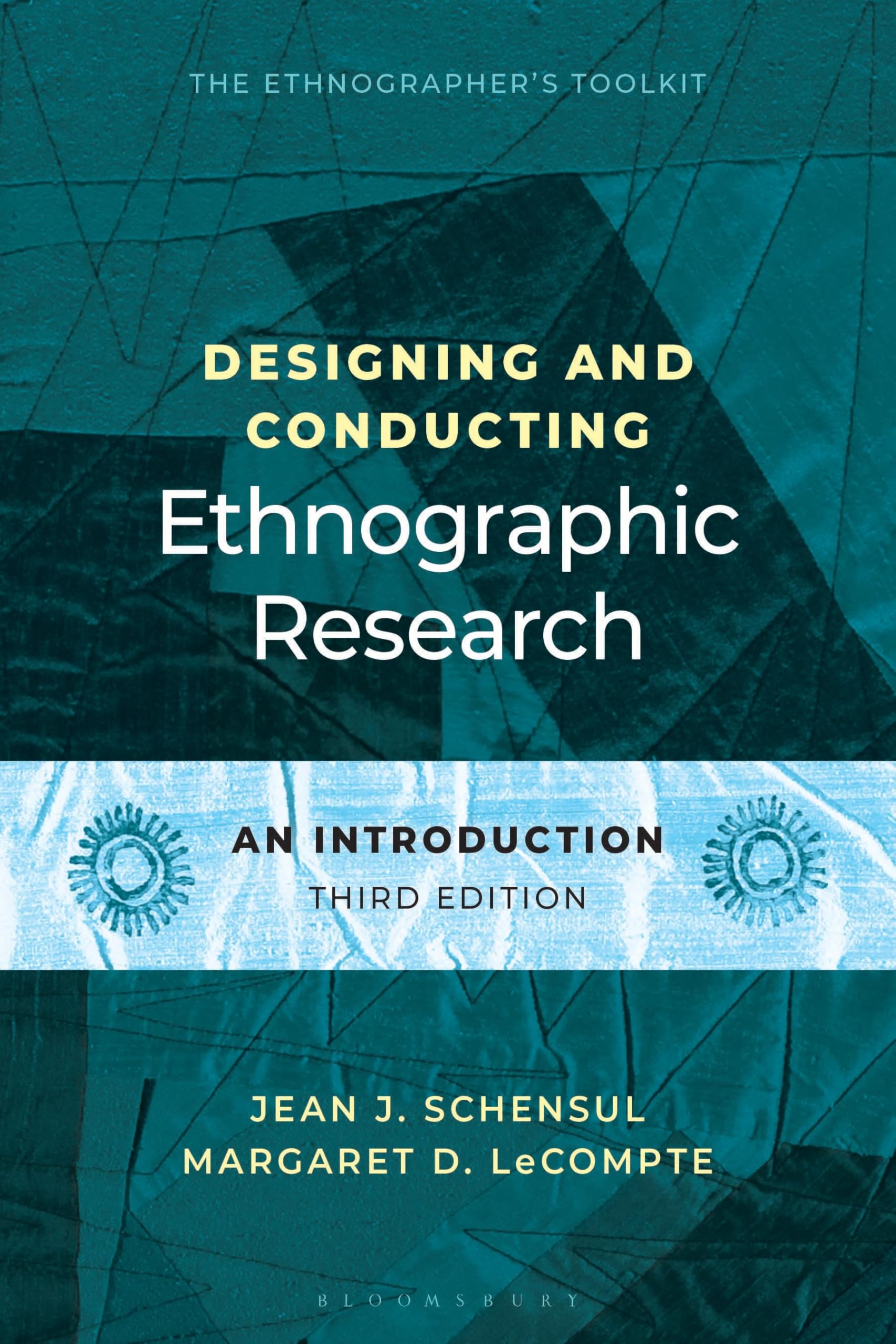 Cover of Designing and Conducting Ethnographic Research: An Introduction (Ethnographer's Toolkit)