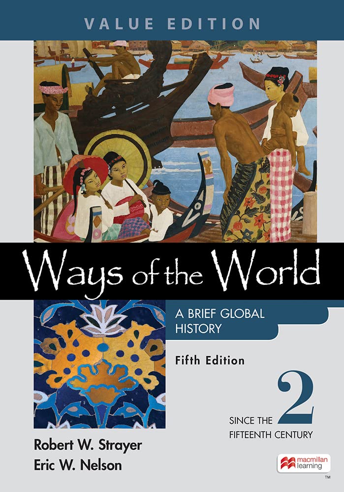 Cover of Ways of the World: A Brief Global History, Value Edition, Volume 2