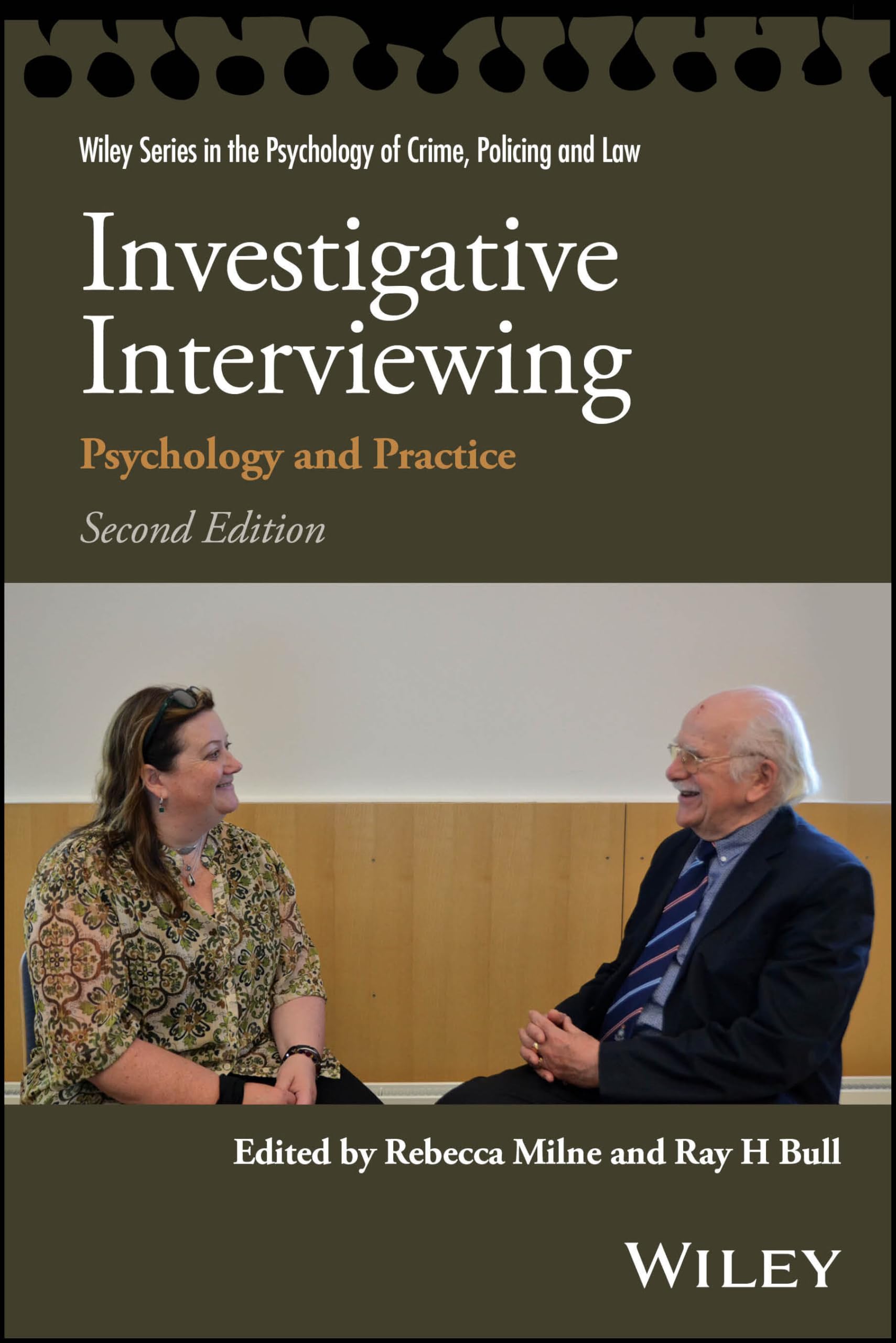 Cover of Investigative Interviewing: Psychology and Practice (Wiley Series in Psychology of Crime, Policing and Law)