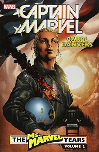 Cover of Captain Marvel: Carol Danvers - The Ms. Marvel Years Vol. 2