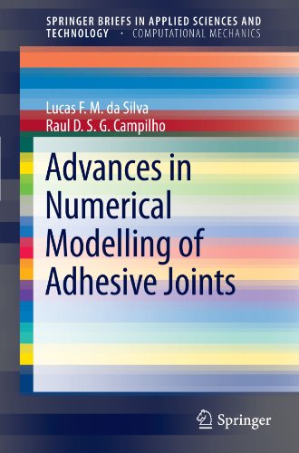 Cover of Advances in Numerical Modeling of Adhesive Joints (SpringerBriefs in Applied Sciences and Technology)