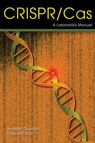 Cover of Crispr-Cas: A Laboratory Manual