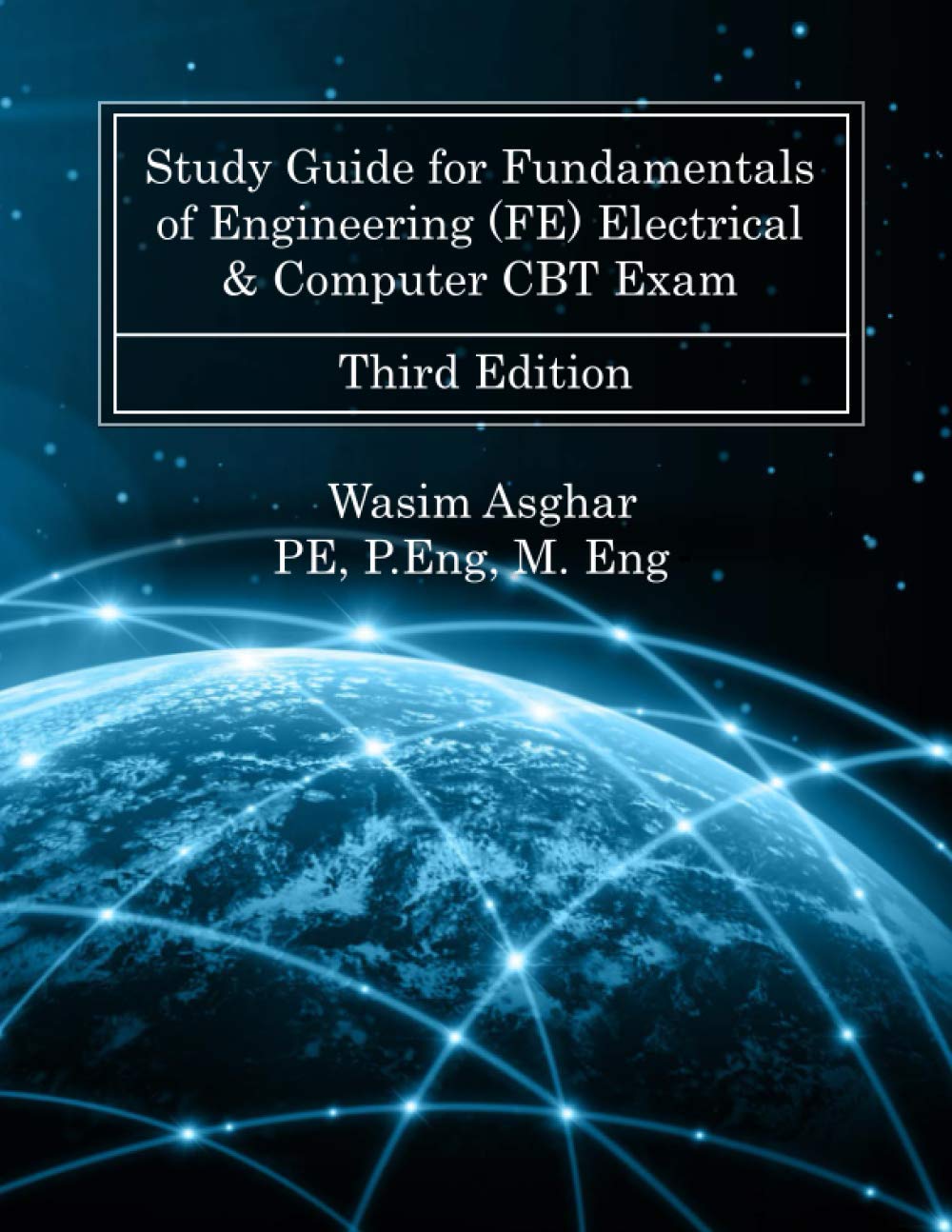 Cover of Study Guide for Fundamentals of Engineering (FE) Electrical & Computer CBT Exam: Practice over 700 solved problems with detailed solutions based on NCEES® FE Reference Handbook Version 10.0.1