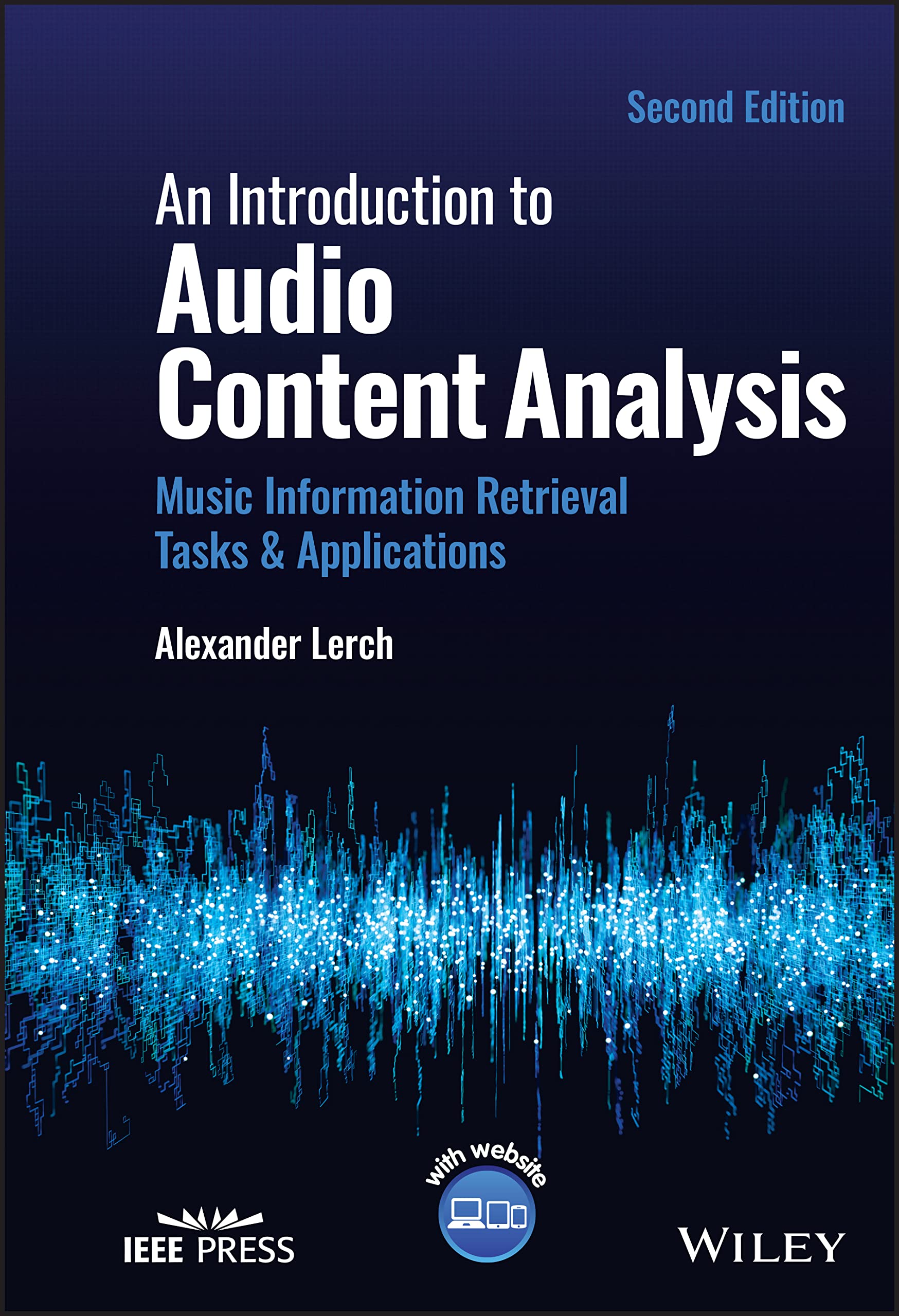 Cover of An Introduction to Audio Content Analysis: Music Information Retrieval Tasks and Applications