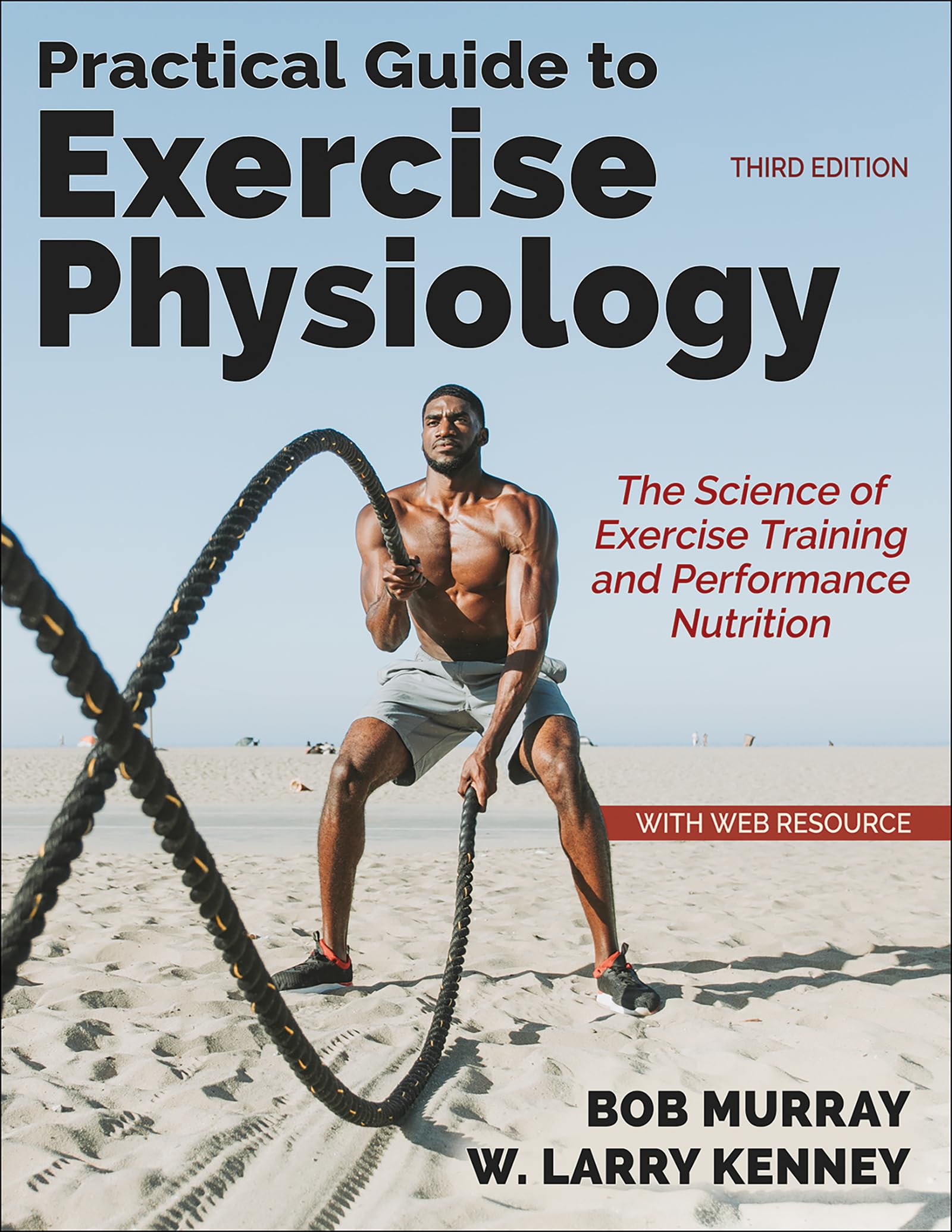 Cover of Practical Guide to Exercise Physiology: The Science of Exercise Training and Performance Nutrition