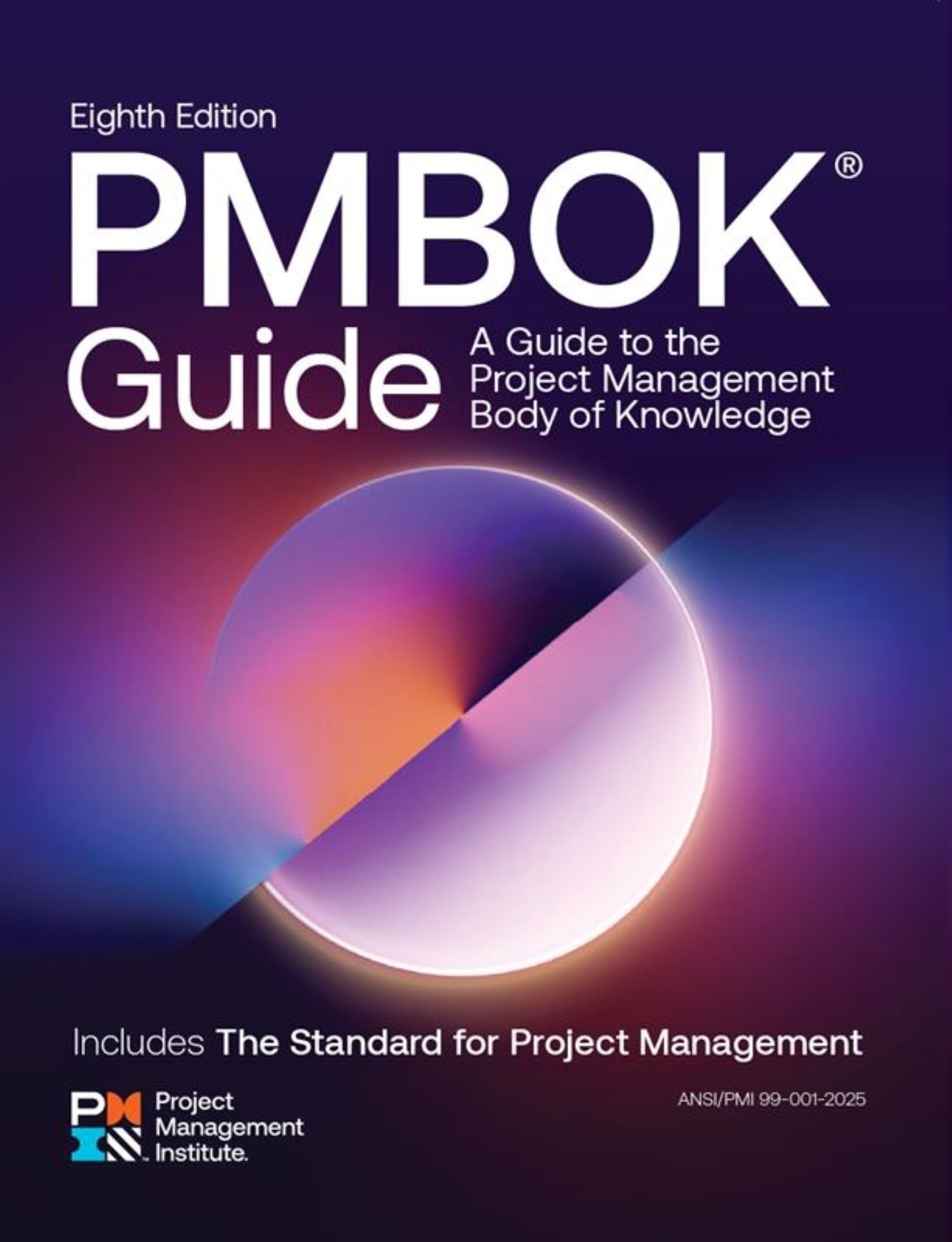 Cover of A Guide to the Project Management Body of Knowledge (PMBOK® Guide) ― Eighth Edition and The Standard for Project Management