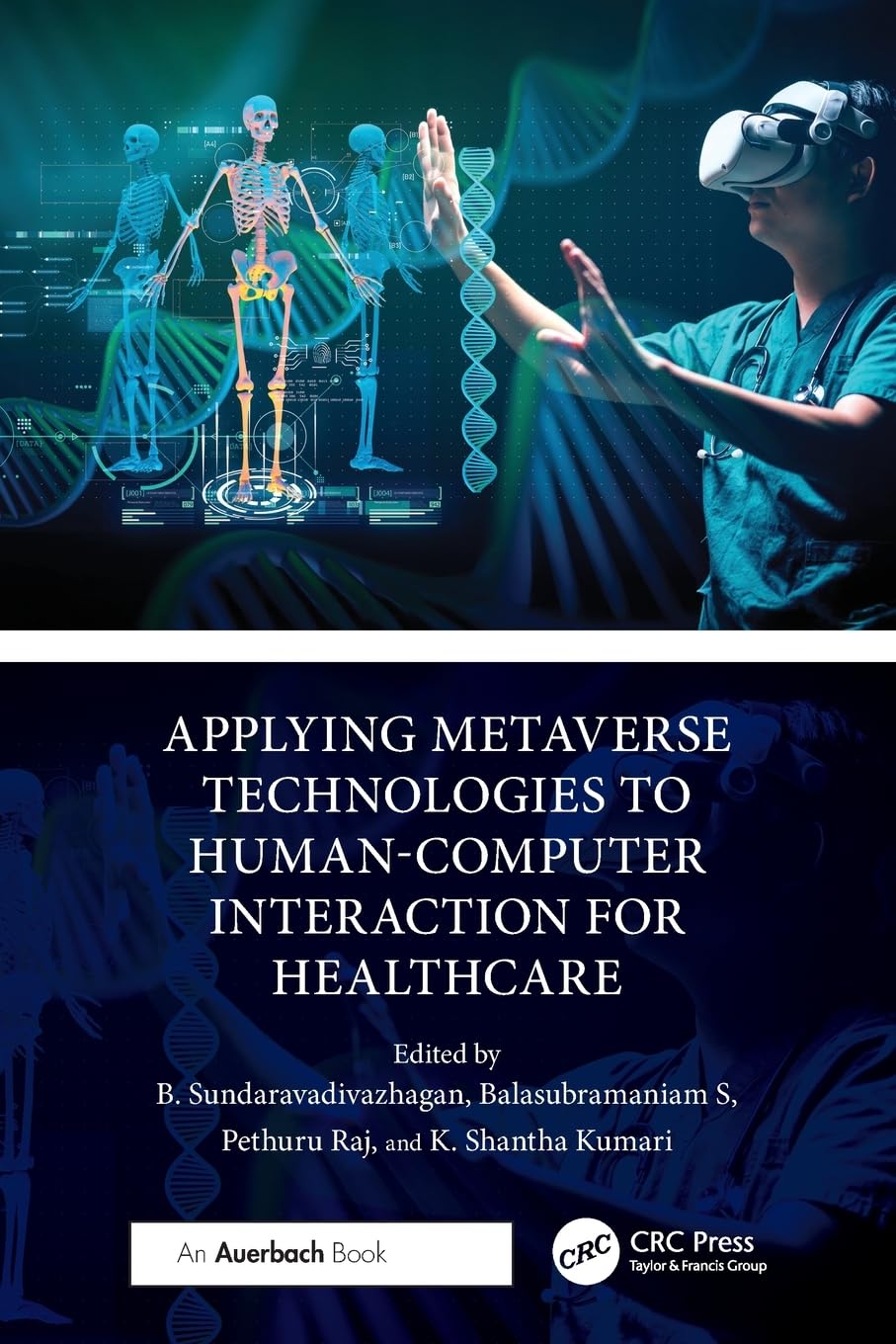 Cover of Applying Metaverse Technologies to Human-Computer Interaction for Healthcare