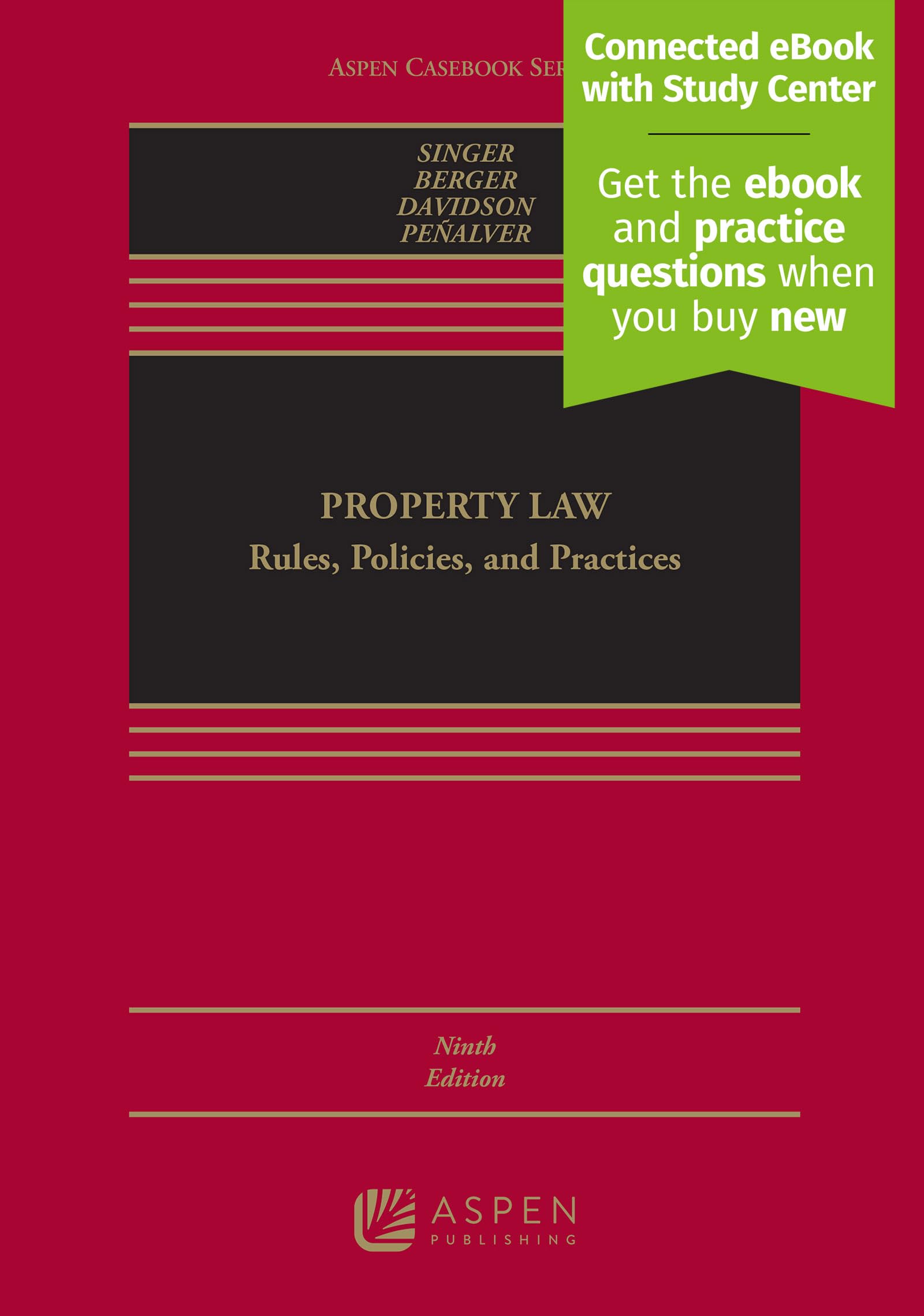 Cover of Property Law: Rules, Policies and Practices Connected Ebook With Study Center (Aspen Casebook)