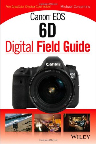 Cover of Canon EOS 6D Digital Field Guide
