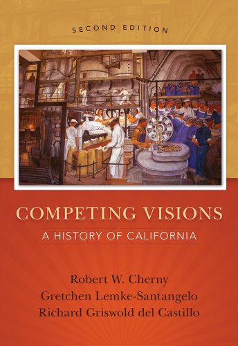 Cover of Competing Visions: A History of California