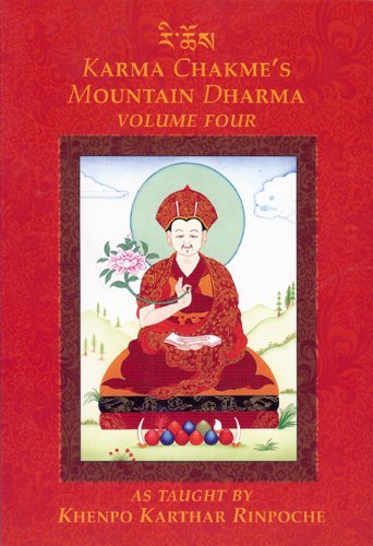 Cover of Karma Chakmes Mountain Dharma, Volume Four